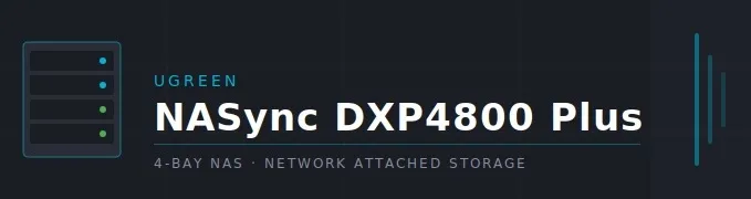 NASリプレース作業｜UGREEN NASync DXP4800 Plus 導入